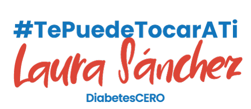 Te puede tocar a ti, Laura Sánchez + Fundación DiabetesCERO.